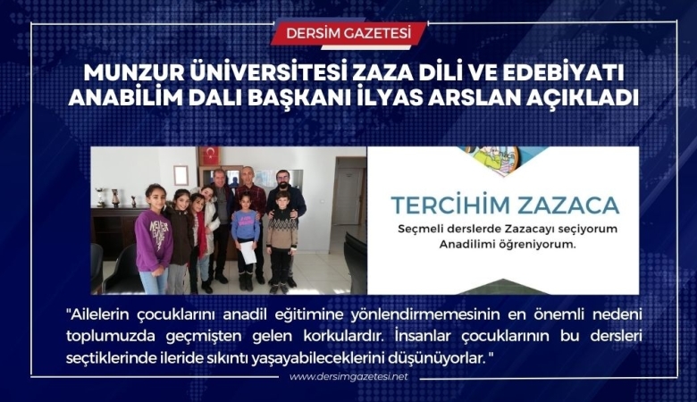 Munzur Üniversitesi Zaza Dili ve Edebiyatı Bölüm Başkanı Dr. İlyas Arslan : Anadili Eğitimi [[20 Ocak 2023]]